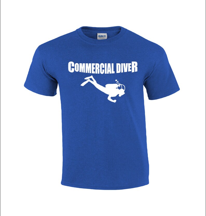 Commercial Diver Commercial Diving Shirt Diving Tshirt Etsy