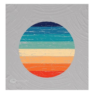 May include: A circular design with a distressed, vintage look. The circle is made up of horizontal stripes in shades of blue, teal, beige, orange, and red.