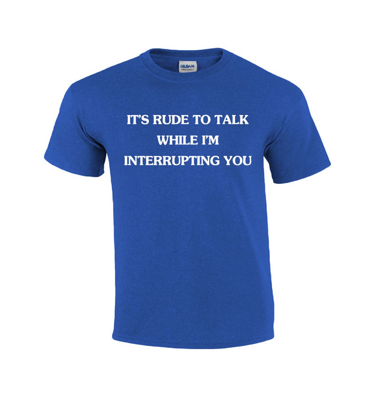 It's Rude to Talk Funny T-shirt Rude T-shirt Fun - Etsy UK