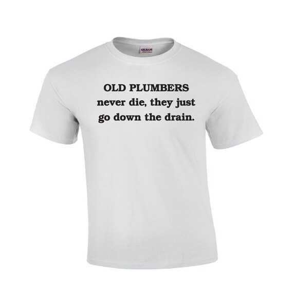 funny plumber shirts