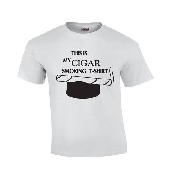 Cigar T-Shirt Cigarette Smoker Life Gift Smoke Smoking Tee Cigar T-Shirt Cigarette Smoker Life Gift Smoke Smoking Tee
