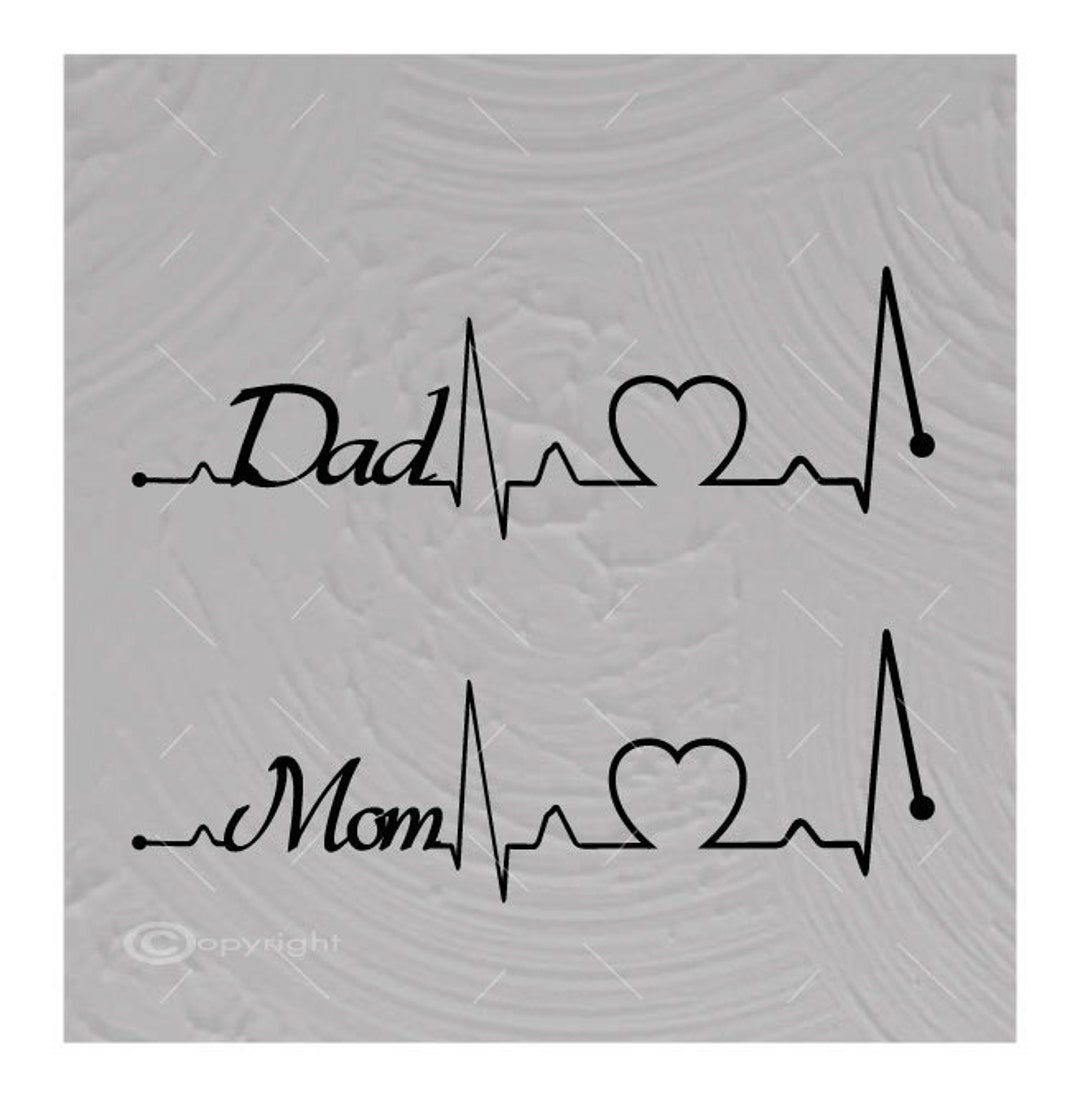 Dad Mom Heartbeat Lines Vector Image SVG Files Digital Cutting Files Ai ...