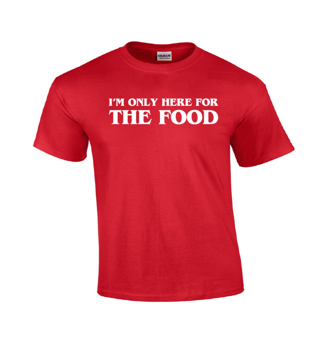 I'm Only Here for the Food Funny Tshirt Husband Etsy