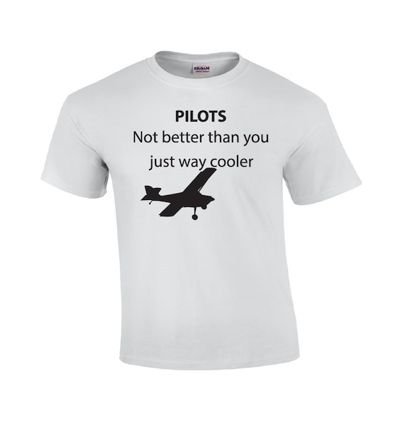 Pilot Aviation Humor Fly Airplane Helicopter Gift Tshirt Pilot Aviation Humor Fly Airplane Helicopter Gift Tshirt