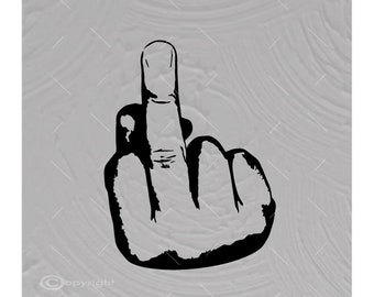 Middle Finger SVG: Flipping The Bird Vector Image Cut File (Digital Download)