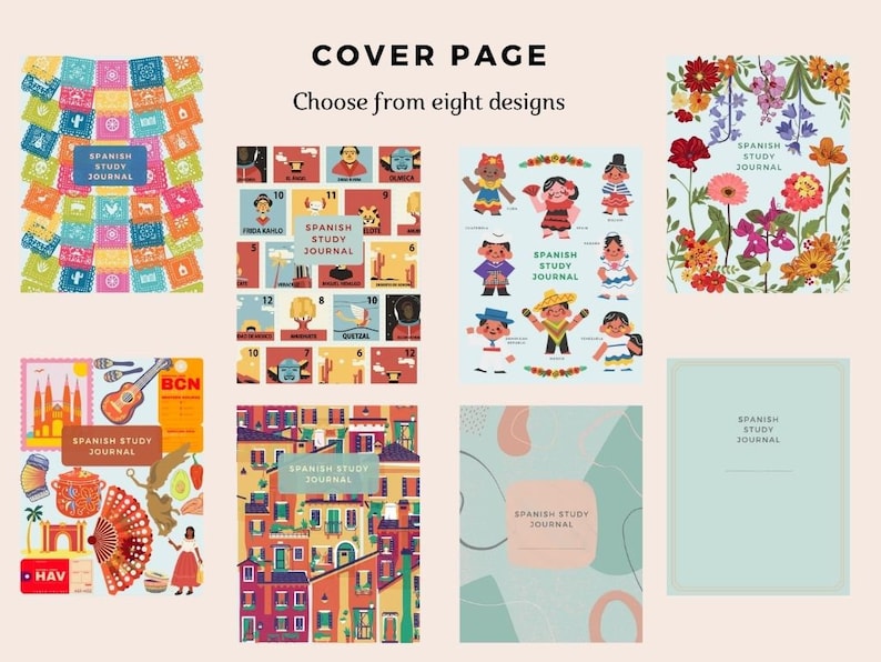 May include: Eight different cover designs for a Spanish study journal. The covers feature colourful illustrations of Spanish culture, including flowers, buildings, and people. The text "SPANISH STUDY JOURNAL" appears on each cover.