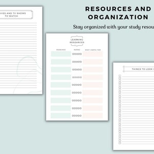 May include: Three printable pages with checklists for organizing study resources. The first page is titled "Movies and TV Shows to Watch" and has a list of checkboxes. The second page is titled "Learning Resources" and has a table with columns for "Resource", "Name", and "Most Useful For". The third page is titled "Things to Look Up" and has a list of checkboxes.
