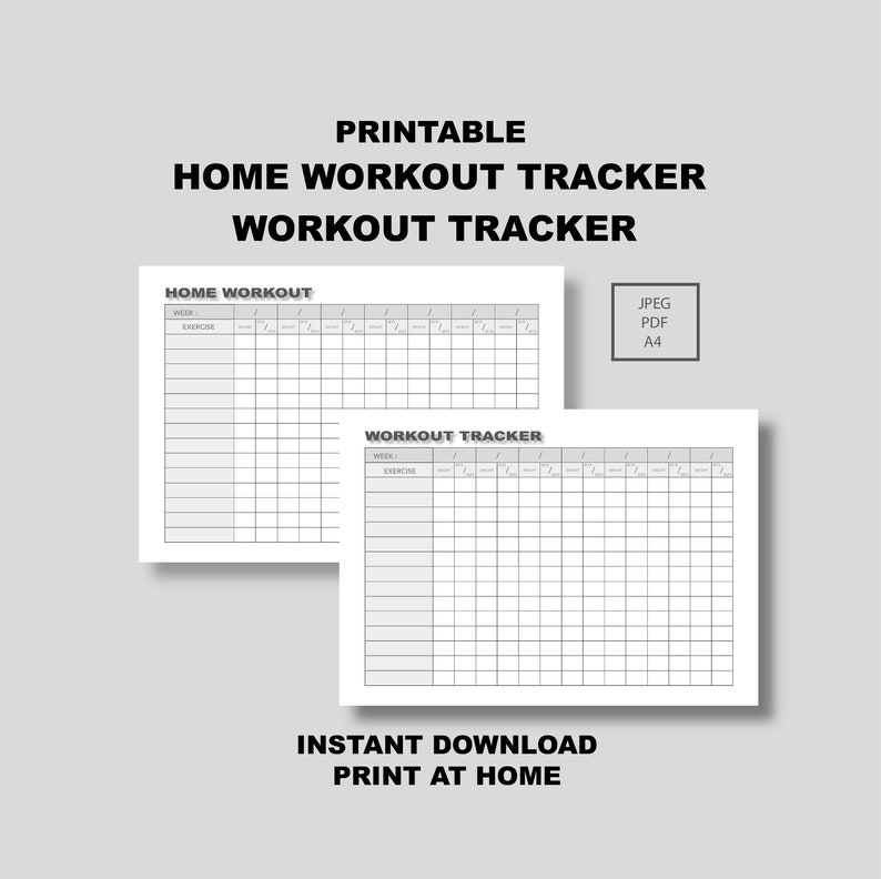 May include: Printable home workout tracker with the text "Home Workout Tracker" and "Workout Tracker". The design includes a weekly exercise chart with space to track progress. The image also includes the text "Instant Download Print at Home".