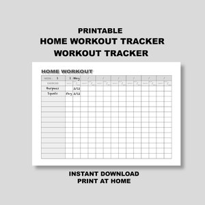 May include: A printable home workout tracker with the text "Printable Home Workout Tracker Workout Tracker." The tracker includes sections for exercises, week, and weight. The text "Instant Download Print at Home" is also visible.
