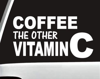 Funny Coffee Decal Sticker for Car Window | Decal for Coffee Bar | C1048