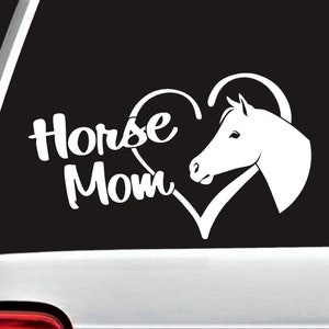 Horse Mom Decal Sticker | Gift for Horse Owner | Horse Lover Gift | Horse Show Mom | I Love Horses | BG 833