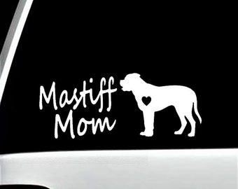 Mastiff Mom Dog Decal Sticker | E1053