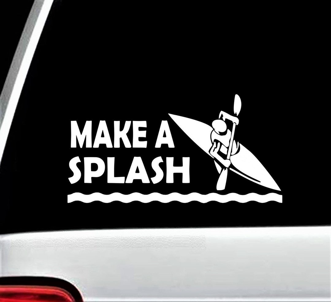 Make A Splash Kayak Decal Sticker for Car Window Kayak Stickers