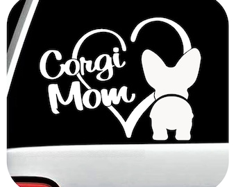 Corgi Mom Decal: Pembroke Welsh Corgi Butt Car Sticker