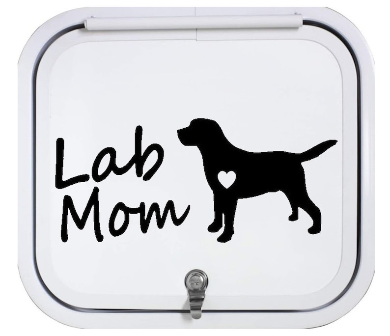May include: Black and white decal with the text "Lab Mom" and a silhouette of a Labrador Retriever with a heart on its chest.