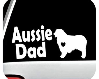 Australian Shepherd Aussie Dad Dog Decal Sticker C1150