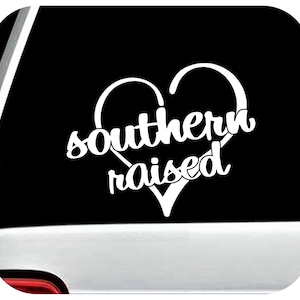 Southern Raised Vinyl Decal Sticker for Car Jar Mirror Wall | BG 942