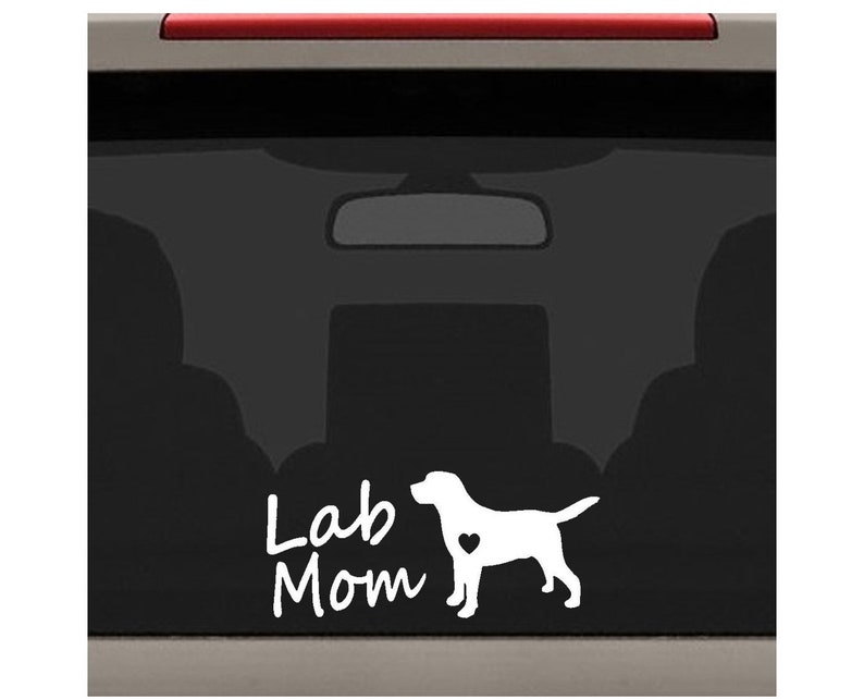 Lab Mom Decal for Car Window Labrador Retriever Decal Etsy