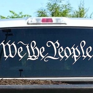 We The People Decal for Truck Window | We The People Wall Decal