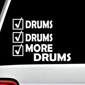 More Drums Drummer Decal Sticker for Car Window 7 Inch BG 215