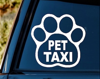 Dog Pet Taxi Decal Sticker for Car Window Dog Hauler Pet