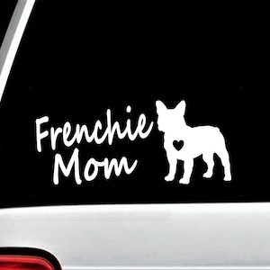 Frenchie Mom Bulldog francese adesivo decalcomania per bicchiere portatile per auto immagine 1