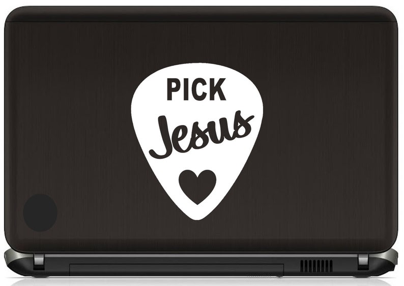 May include: A black laptop with a white guitar pick sticker that says "Pick Jesus" with a heart in the center.
