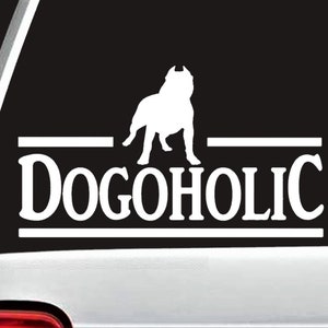 Pitbull Lover Decal | Pit Bull Dogoholic Decal | Pit Mom Pit Bull Pitbull Decal Sticker | M1102