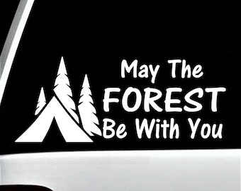 May The Forest Be With You Decal Sticker for Car Truck SUV Van Window or Laptop A1058