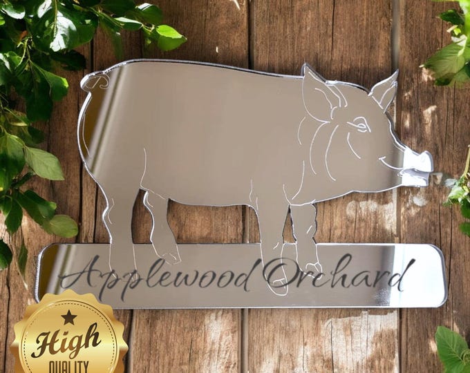 Custom Pig Sign: Mirrored Acrylic Plaque, Engraved Farm Decor
