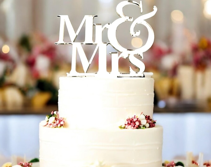 Custom Acrylic Wedding Cake Topper: Mr & Mrs, Laser Cut