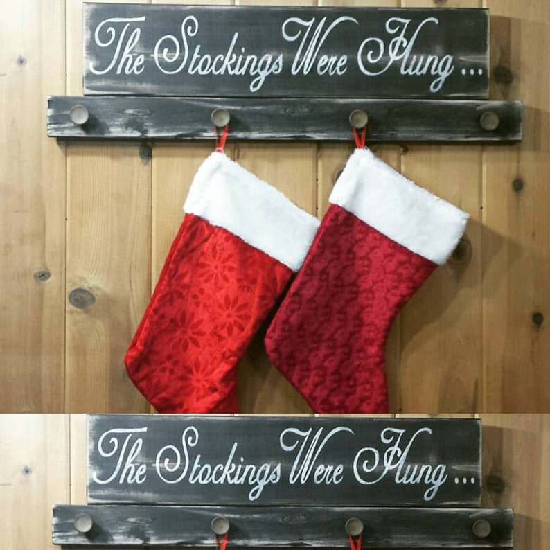 The Stockings Were Hung Christmas Stocking Holder Handmade Etsy
