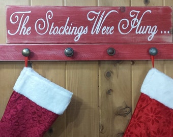 The Stockings Were Hung, Christmas Stocking Holder, Farmhouse, Christmas Wall Decor, Christmas Stockings,Stocking Hanger,Christmas,Gift Idea