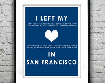 San Francisco California - I Left My Heart In San Francisco - Poster Art Print CA Item T1185