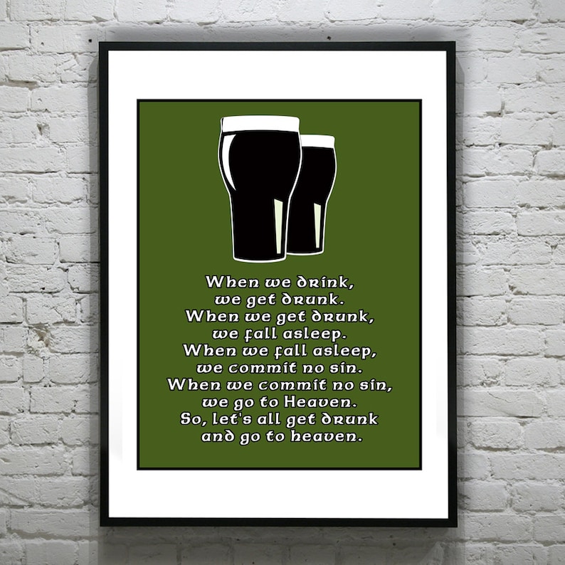 Funny Guinness Beer Irish Art Print Poster drinking drunk alcohol Ireland Item T2589 image 1