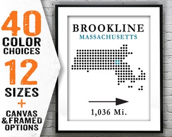 Brookline Poster Art Print Map Customizable Hometown Distance Massachusetts MA Item T2420
