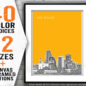 May include: A black and white illustration of the Des Moines skyline on a yellow background. The text "Des Moines" is at the top of the image.