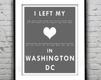 Washington DC- I Left My Heart In Washington DC- Poster Art Print DC Item T5541