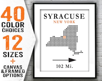Syracuse Poster New York Art Print Map Customizable Distance Syracuse NY Item T2408