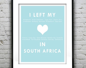 South Africa - Cape Town - I Left My Heart In South Africa - Poster Art Print Item T2567