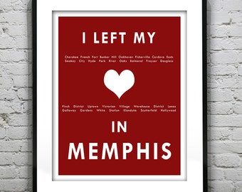 Memphis Tennessee - I Left My Heart In Memphis - Poster Art Print TN Item T2707