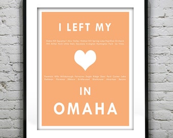 Omaha Nebraska - I Left My Heart In Omaha - Poster Art Print NE Item T1344