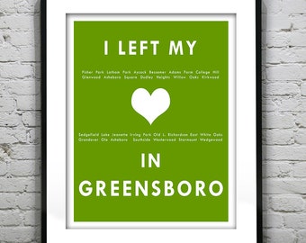Greensboro North Carolina - I Left My Heart In Greensboro - Poster Art Print NC
