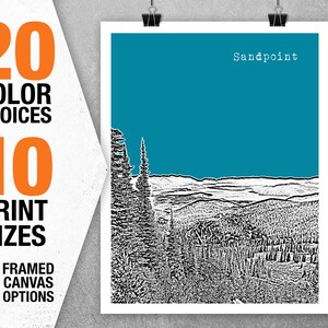 May include: A black and white illustration of a mountain landscape with trees in the foreground. The background is a teal blue color. The text "Sandpoint" is in white at the top of the image.