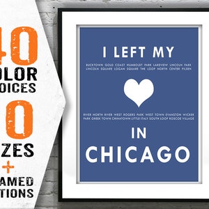 Chicago Illinois - I Left My Heart In Chicago - Poster Art Print IL Item T1562