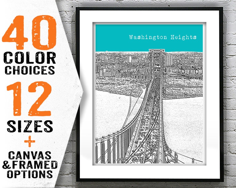Może przedstawiać: Czarno-biały odbitka liniowej grafiki mostu George'a Washingtona w Nowym Jorku. Odbitka ma turkusowe tło i tekst "Washington Heights" u g&oacute;ry.