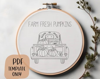 Fall Pumpkin Truck - Hand Embroidery Template - Autumn Embroidery - DIY Hoop Art - Embroidery Pattern - Farmhouse - Farm Fresh Pumpkins
