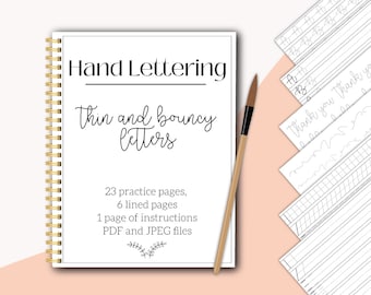 May include: A white spiral bound notebook with the title "Hand Lettering Thin and Bouncy Letters" on the cover. The notebook has 23 practice pages, 6 lined pages, and 1 page of instructions. The notebook is available in PDF and JPEG files.