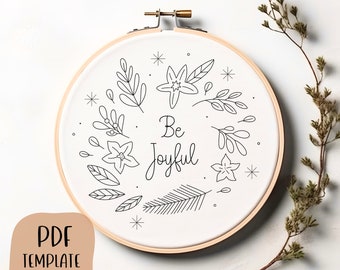 Be Joyful Hand Embroidery Template - Christmas Embroidery - DIY Hoop Art - Embroidery Pattern - Holiday Embroidery