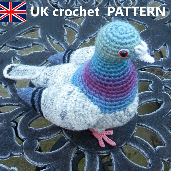 Pigeon Crochet PATTERN-Written in English UK Crochet Terms. Includes English/Dutch/USA/German equivalent chart. Intermediate Standard.